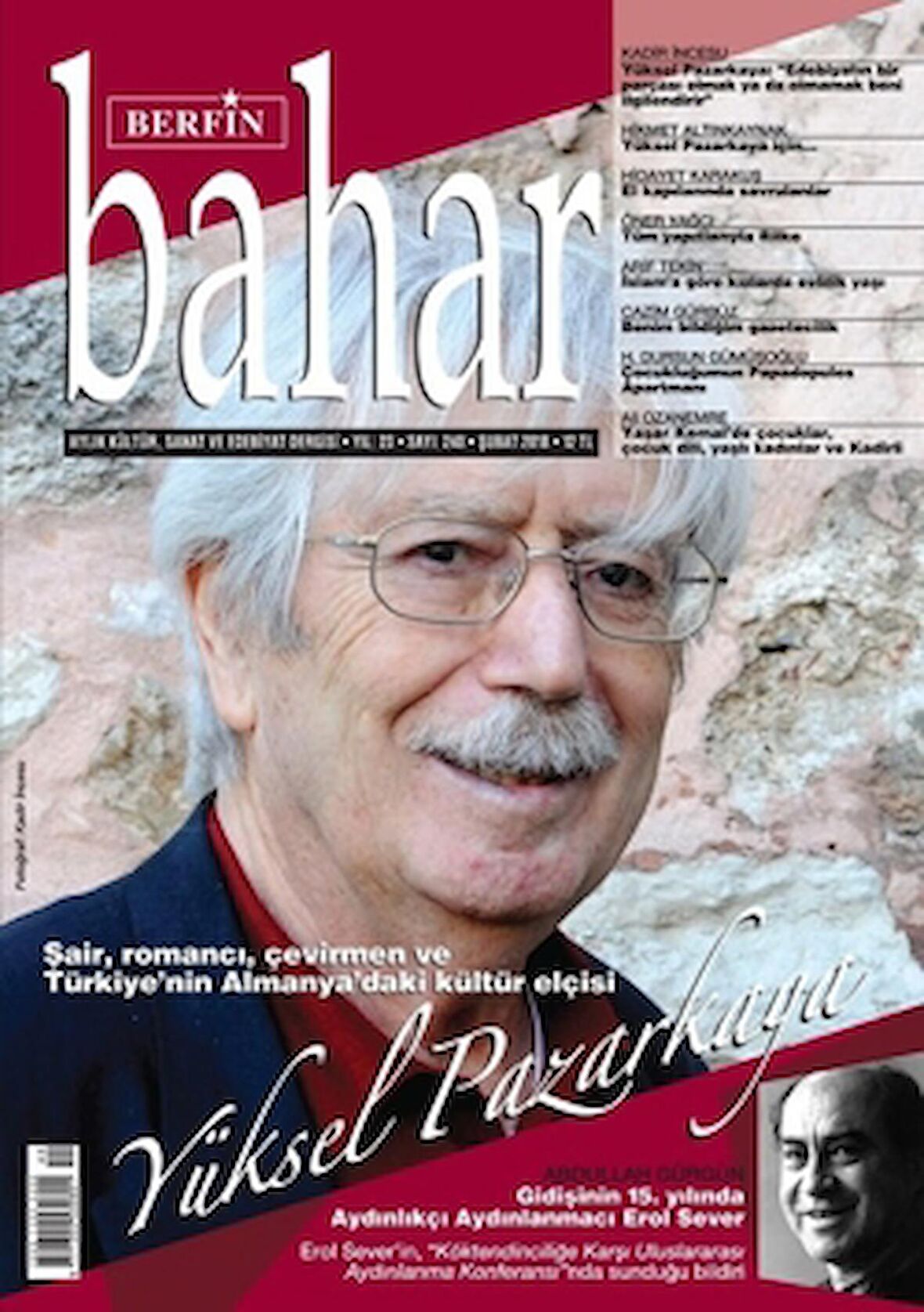 Berfin Bahar Aylık Kültür Sanat ve Edebiyat Dergisi Yıl: 23 Sayı: 240 Şubat 2018