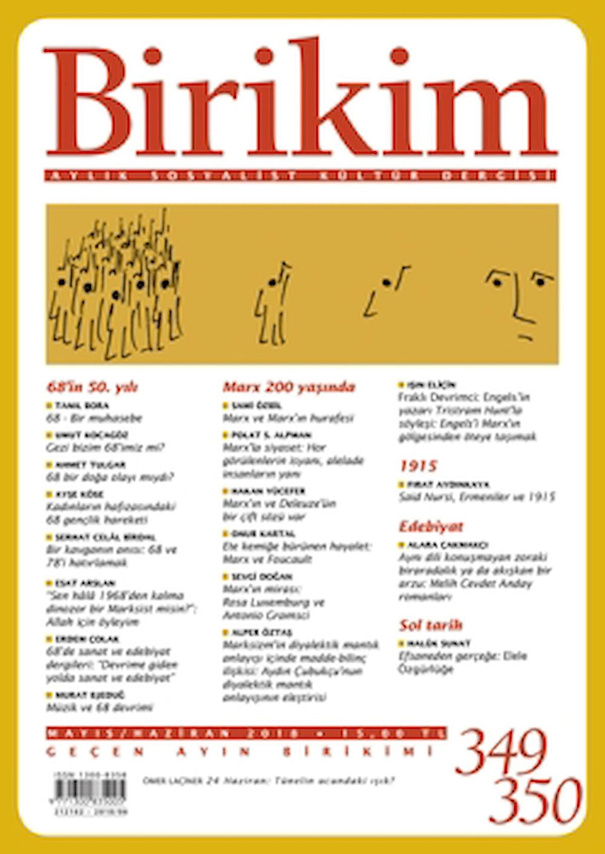 Birikim Aylık Sosyalist Kültür Dergisi Sayı: 349 - 350 Mayıs /Haziran 2018