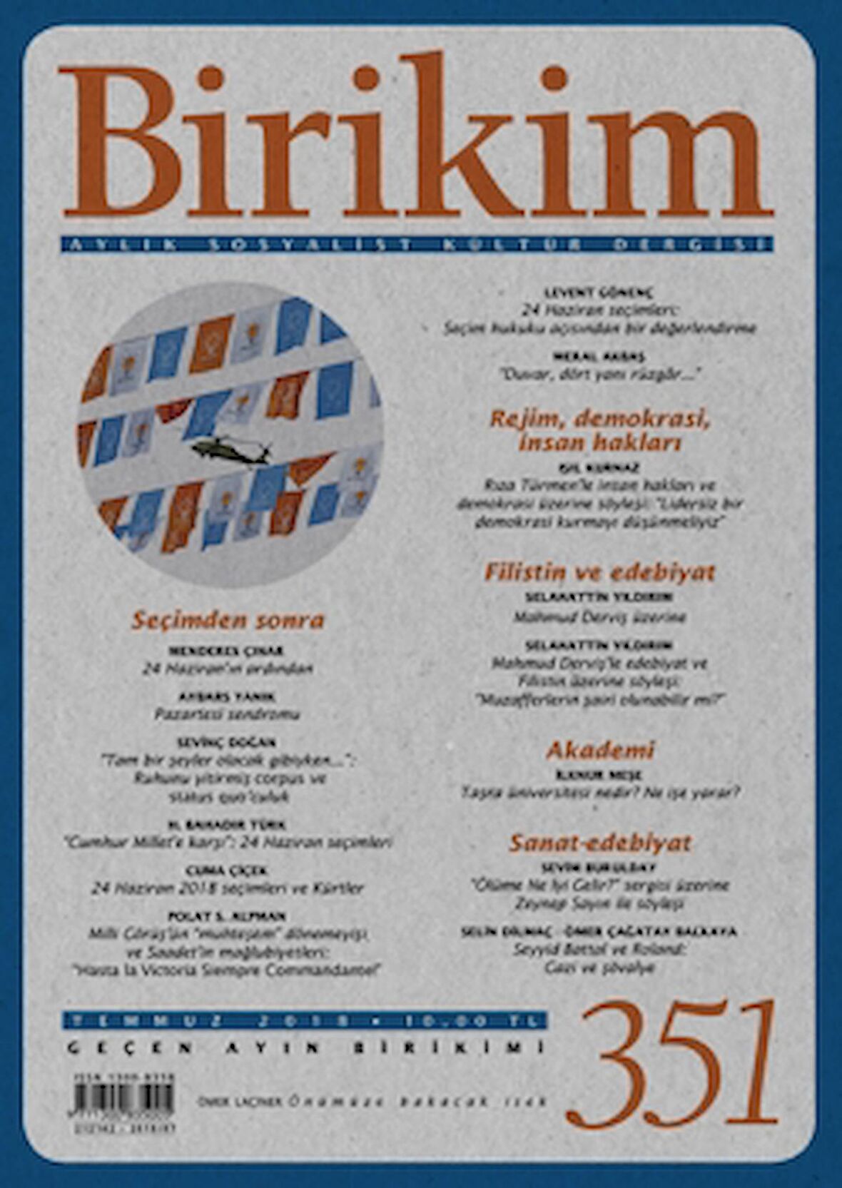 Birikim Aylık Sosyalist Kültür Dergisi Sayı: 351 Temmuz 2018