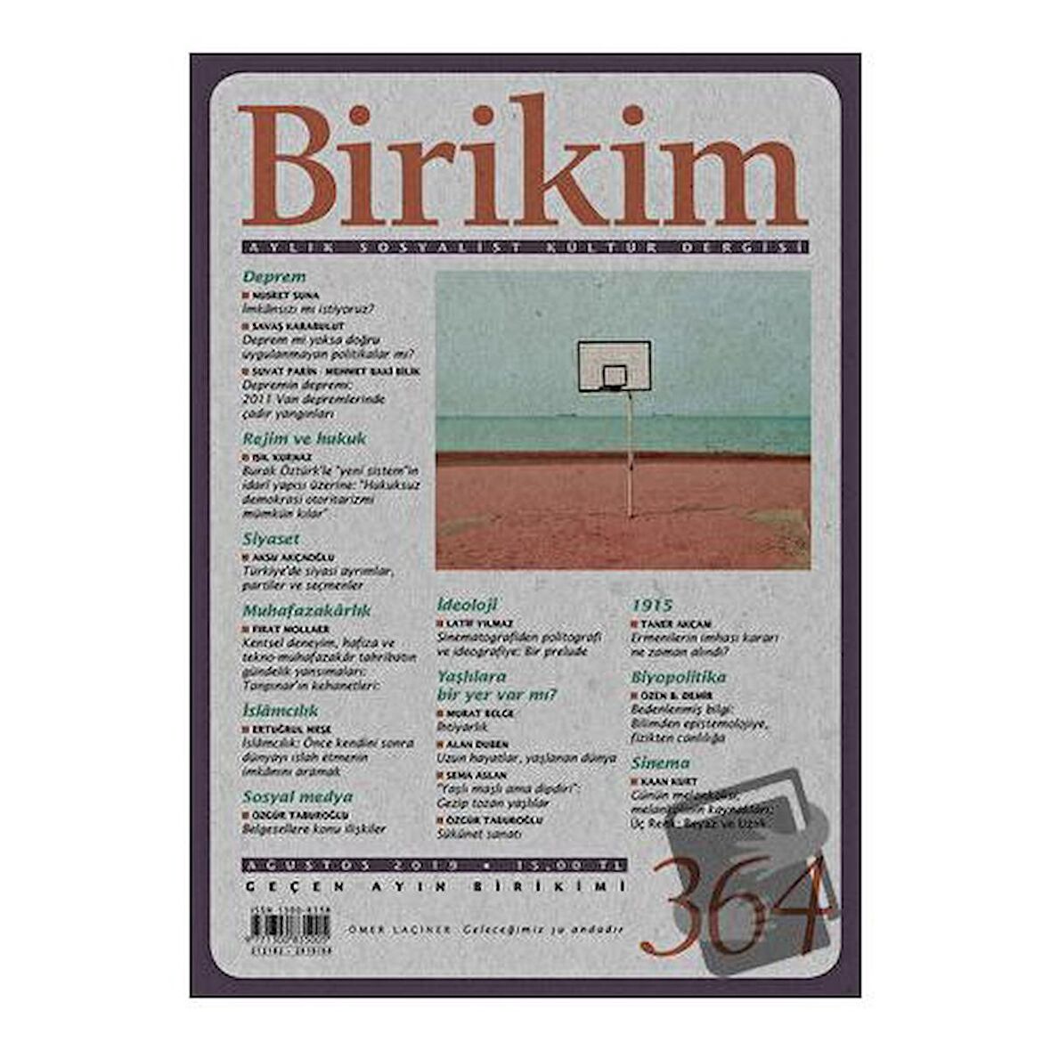 Birikim Aylık Sosyalist Kültür Dergisi Sayı: 364 Ağustos 2019