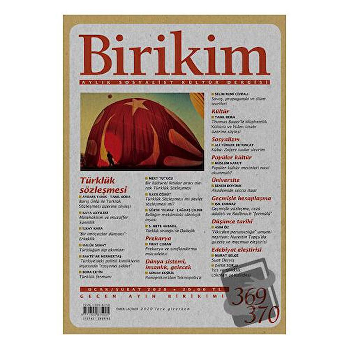 Birikim Aylık Sosyalist Kültür Dergisi Sayı: 369-370 Ocak-Şubat 2020