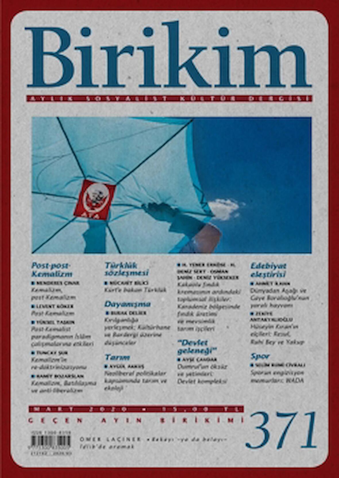 Birikim Aylık Sosyalist Kültür Dergisi Sayı: 371 Mart 2020