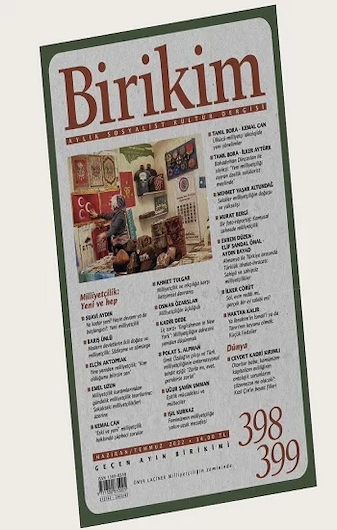 Birikim Aylık Sosyalist Kültür Dergisi Sayı: 398 - 399 Haziran - Temmuz 2022