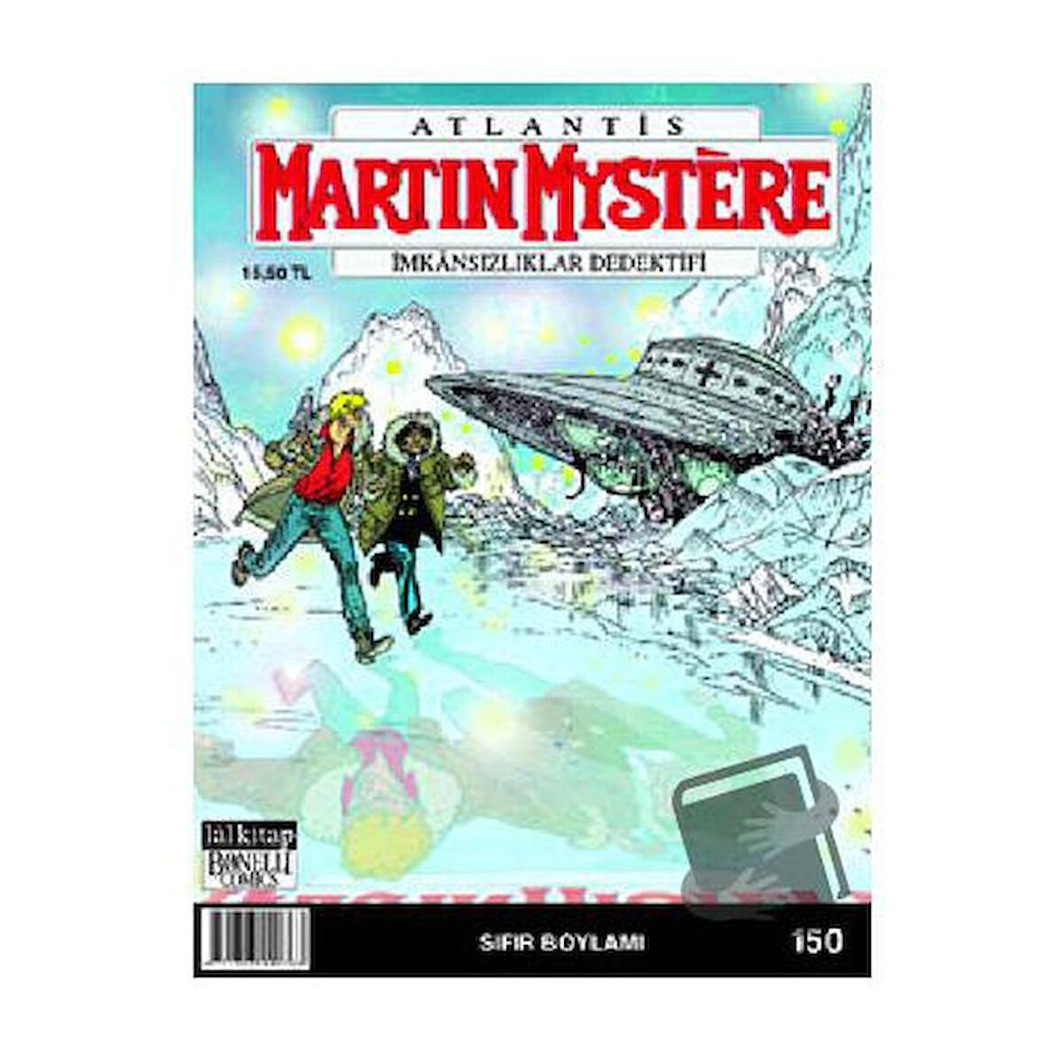 Martin Mystere Sayı: 150 Sıfır Boylamı