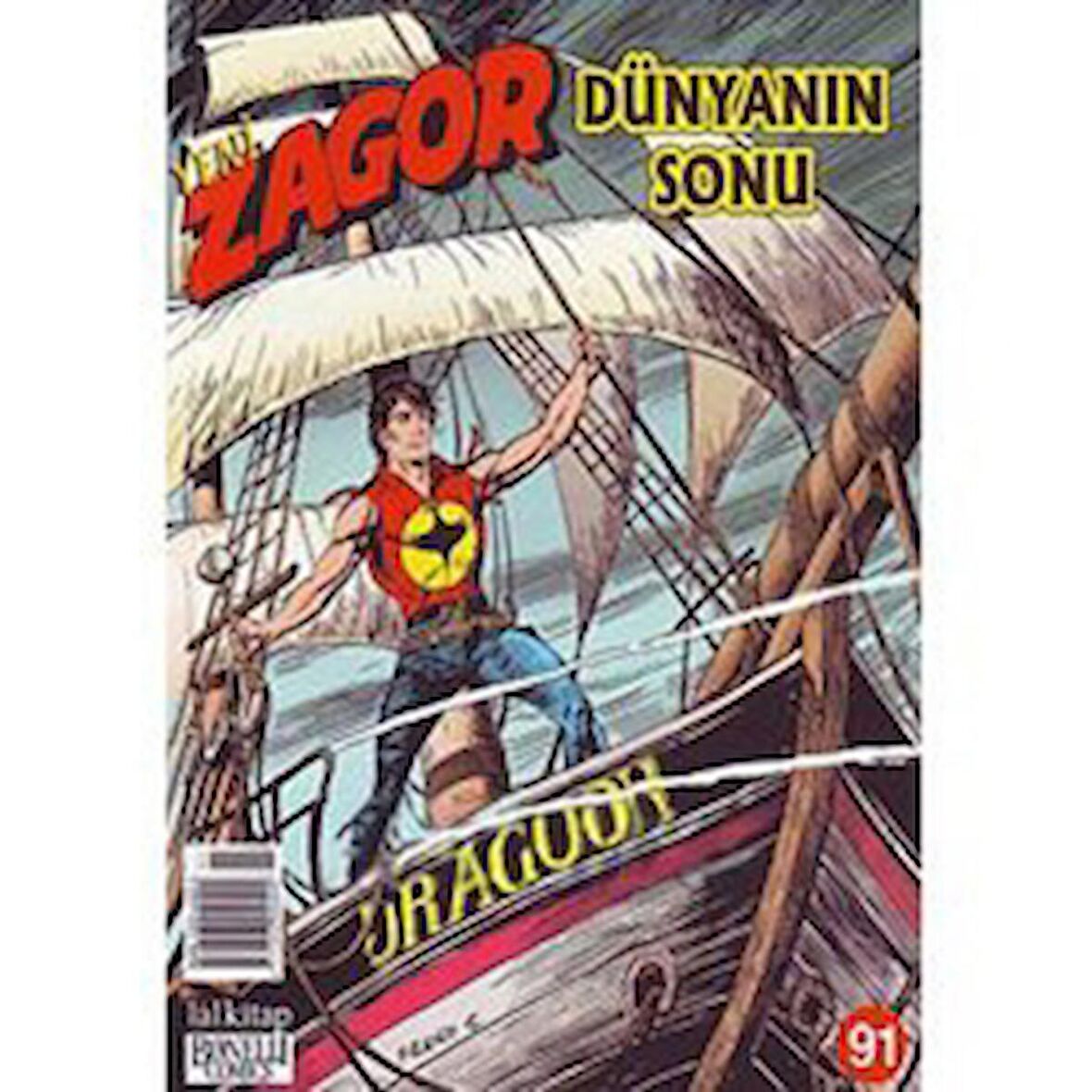 Yeni Zagor Sayı: 91 Dünyanın Sonu