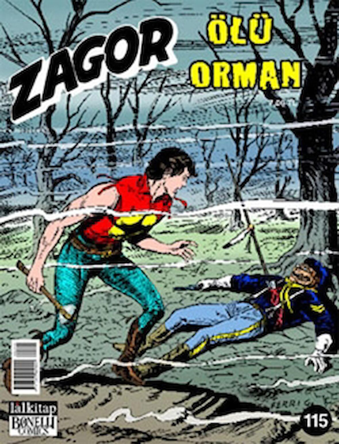 Yeni Zagor Sayı: 115 Ölü Orman