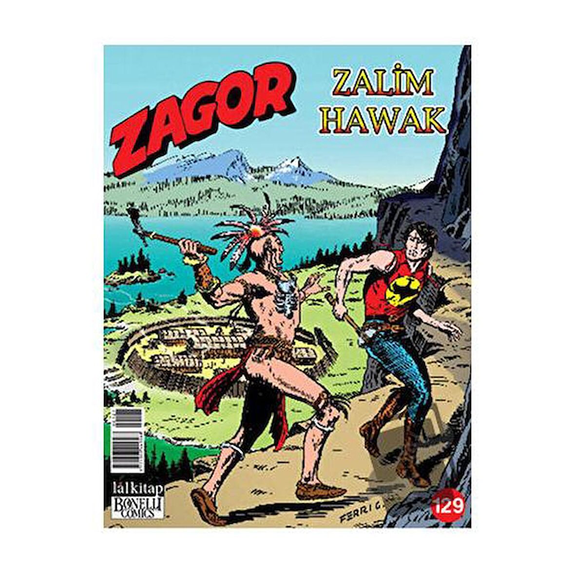 Zagor Sayı: 129 - Zalim Hawak