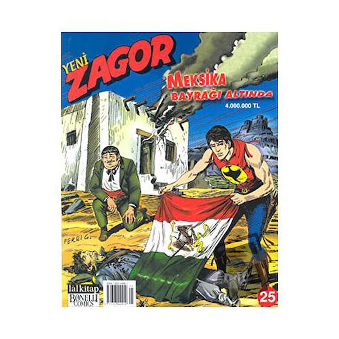 Yeni Zagor Meksika Bayrağı Altında Sayı: 25