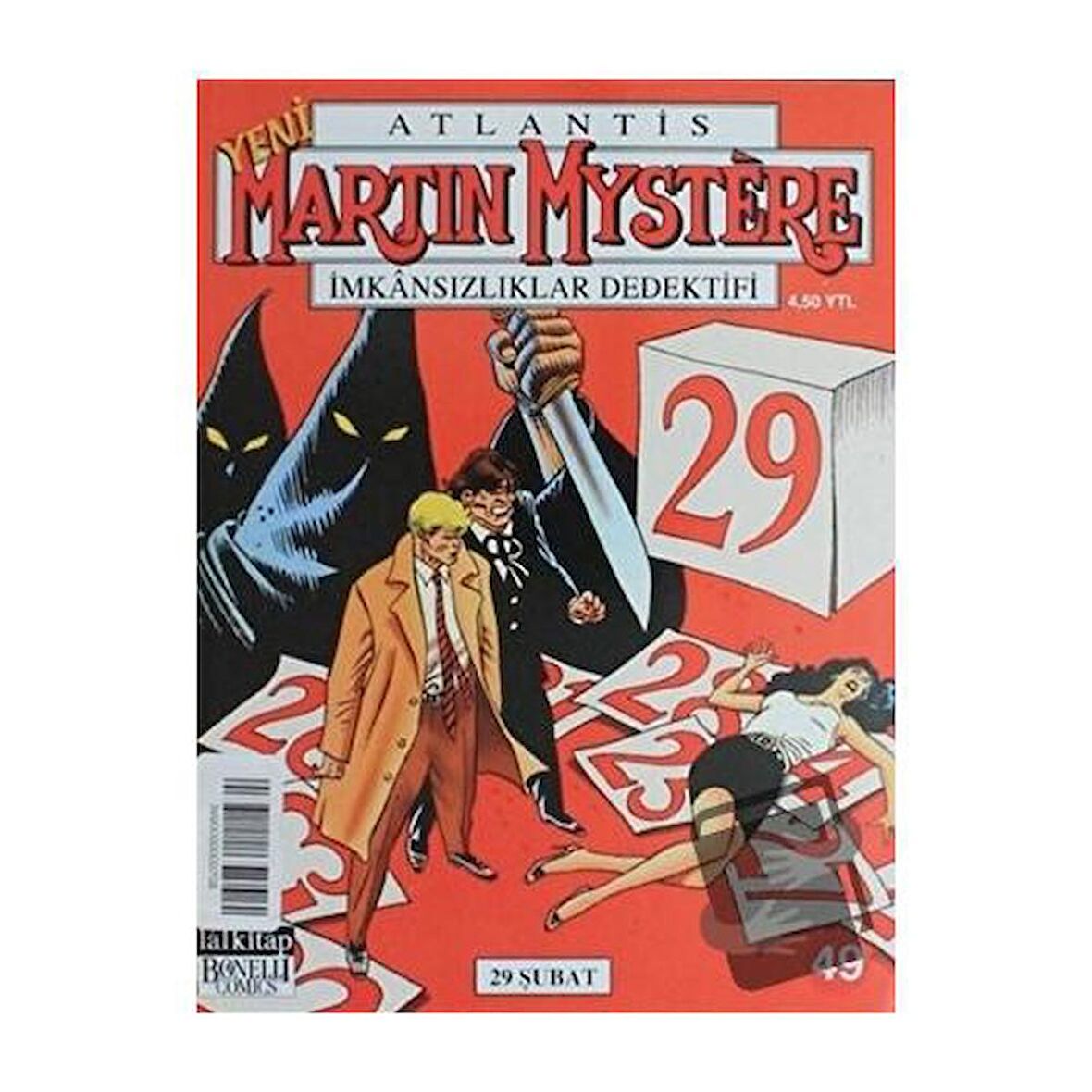 Atlantis Martin Mystere Yeni Seri Sayı: 49 29 Şubat İmkansızlıklar Dedektifi