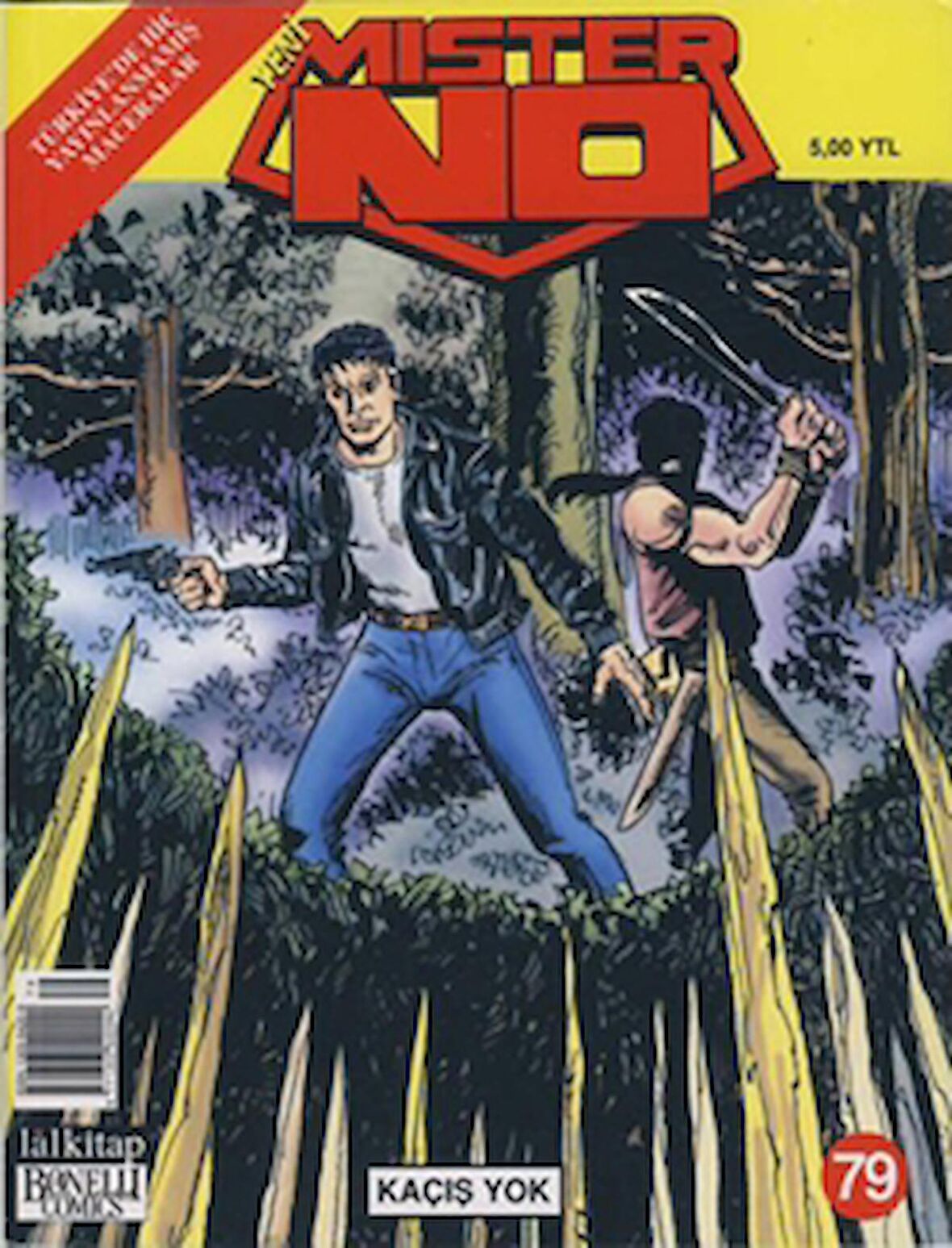 Yeni Mister No Sayı: 79 Kaçış Yok