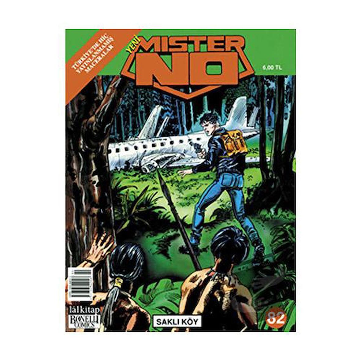 Yeni Mister No Sayı: 82 Saklı Köy