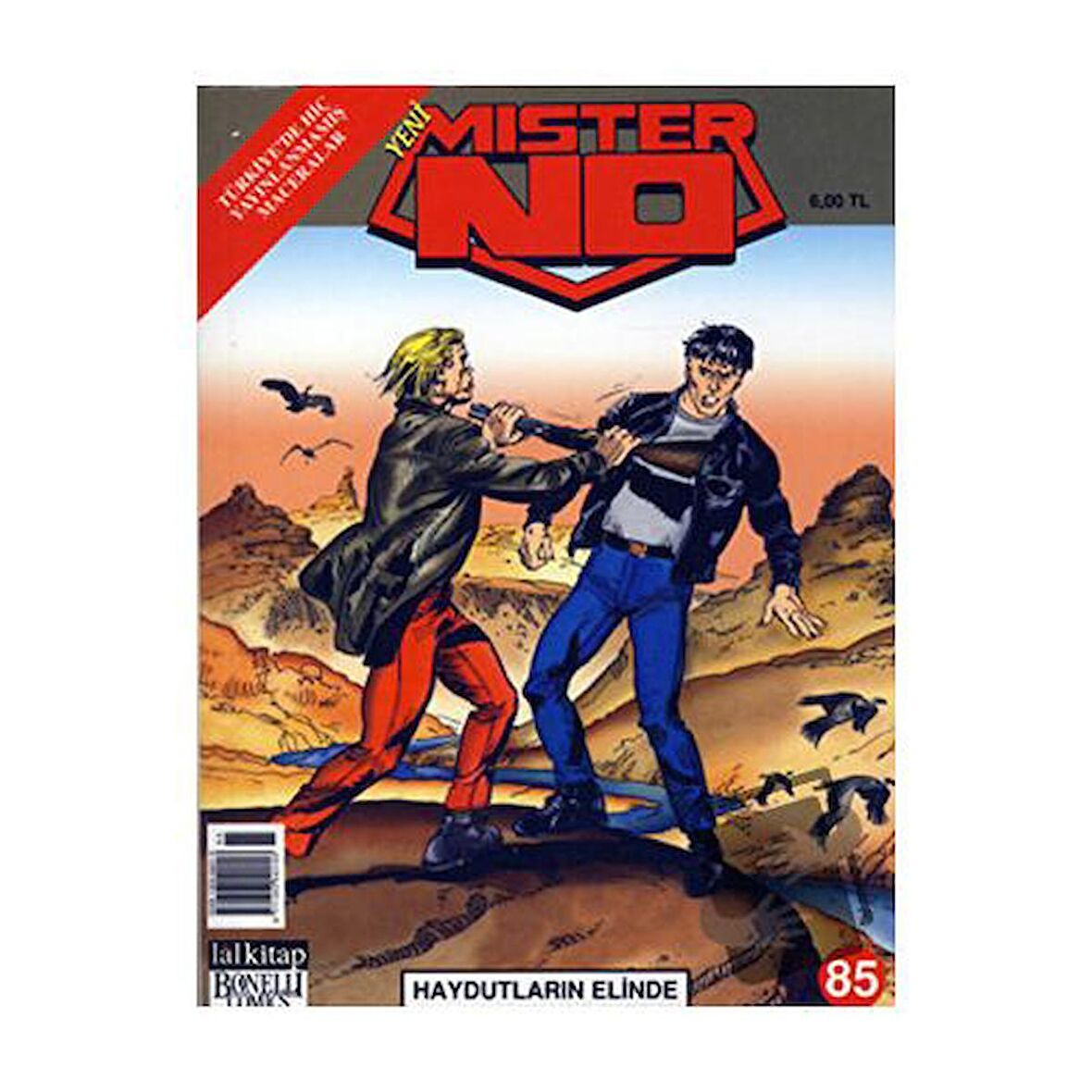 Yeni Mister No Sayı: 85 Haydutların Elinde