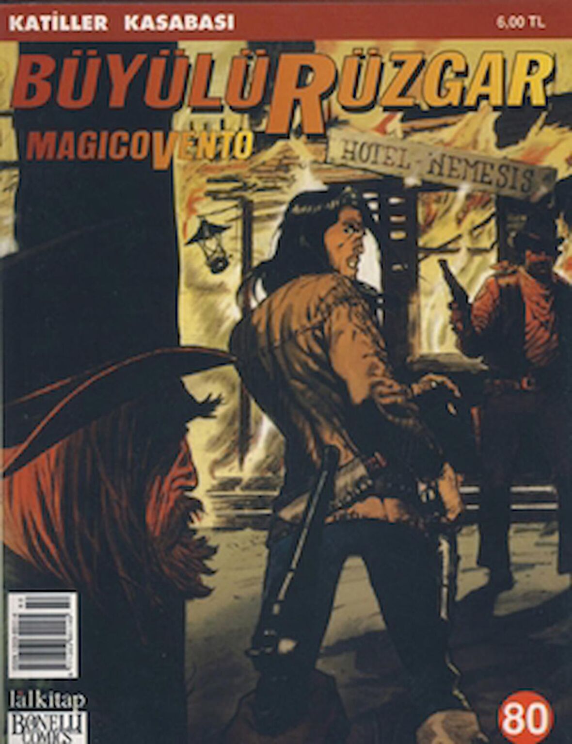 Büyülü Rüzgar Magicovento Sayı: 80 Katiller Kasabası