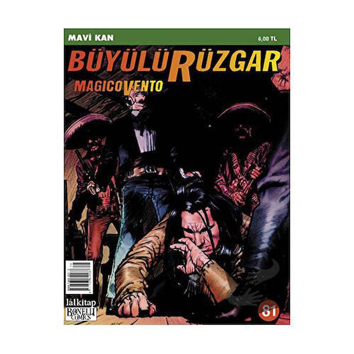 Büyülü Rüzgar Sayı: 81 Mavi Kan