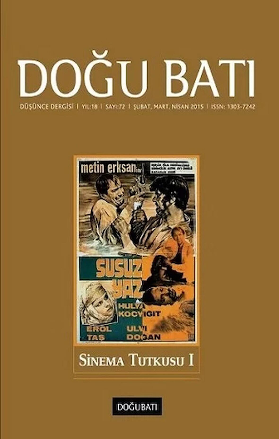 Doğu Batı Düşünce Dergisi Sayı 72 - Sinema Tutkusu 1