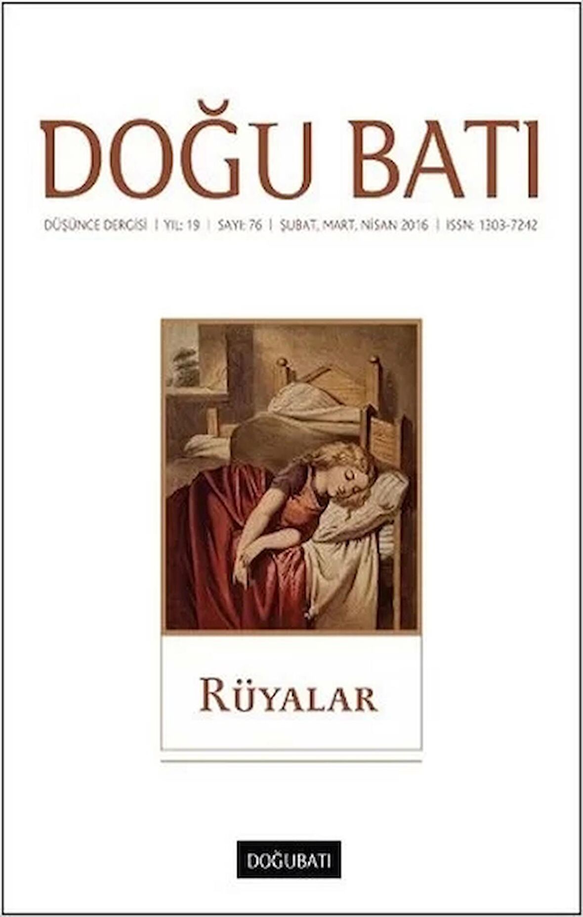 Doğu Batı Düşünce Dergisi Sayı 76 - Rüyalar