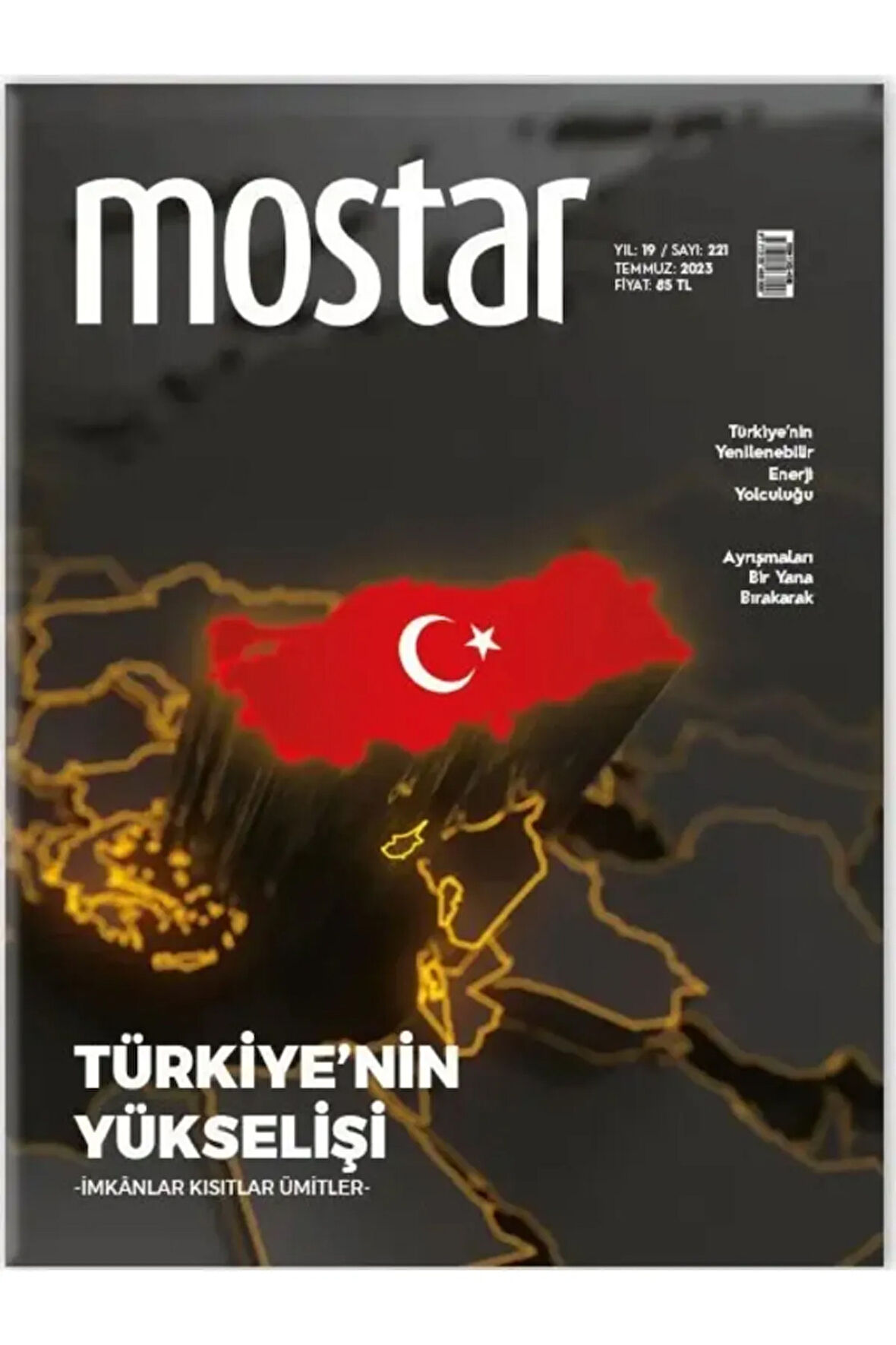 Mostar Dergisi - Sayı 221 Temmuz 2023