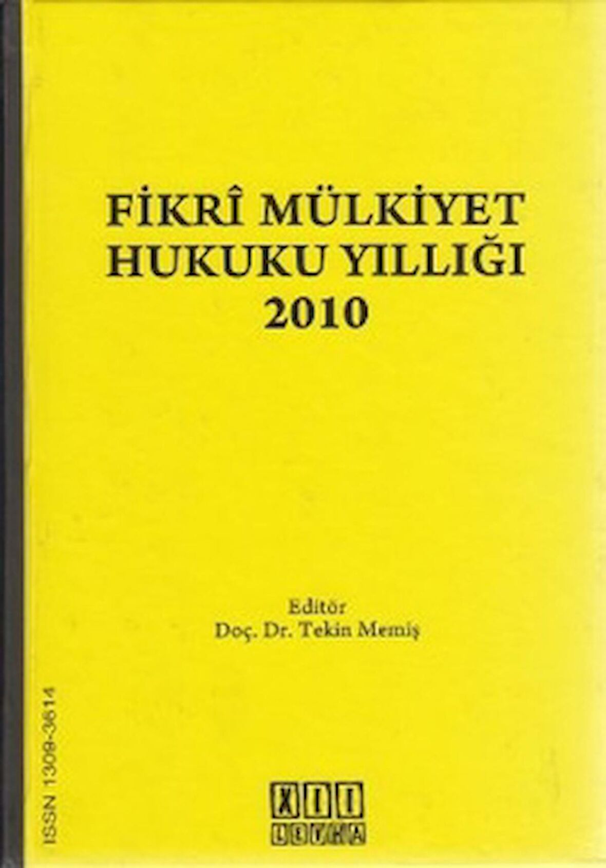 Fikri Mülkiyet Hukuku Yıllığı 2010