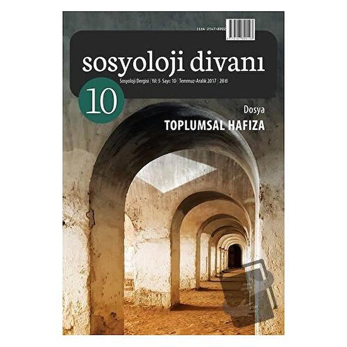 Sosyoloji Divanı Sayı: 10 Temmuz - Aralık 2017