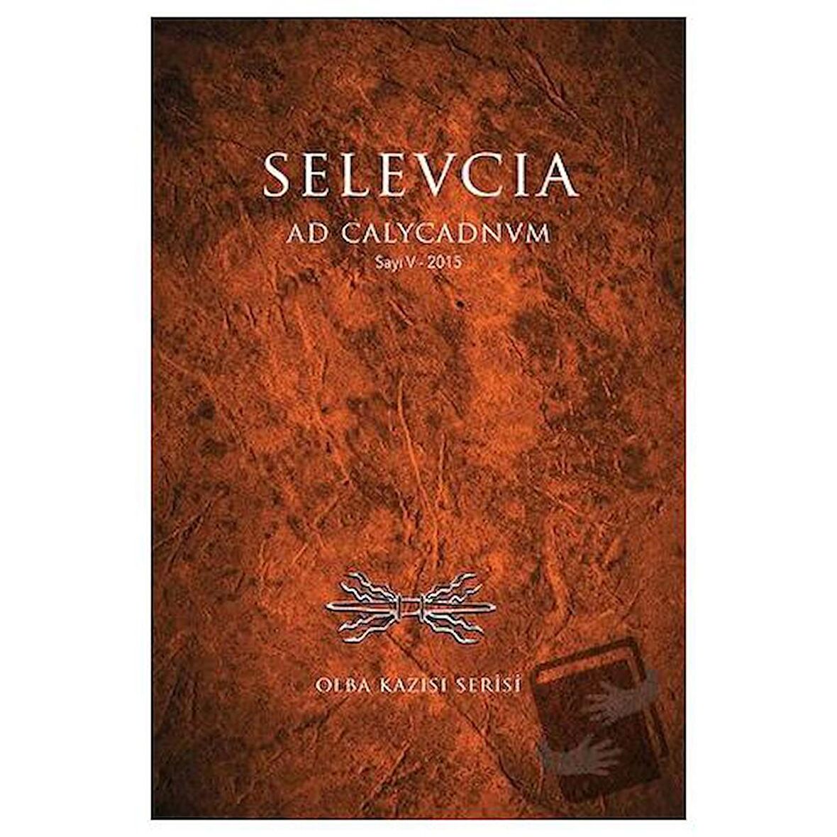 Seleucia 5 Olba Kazısı Serisi