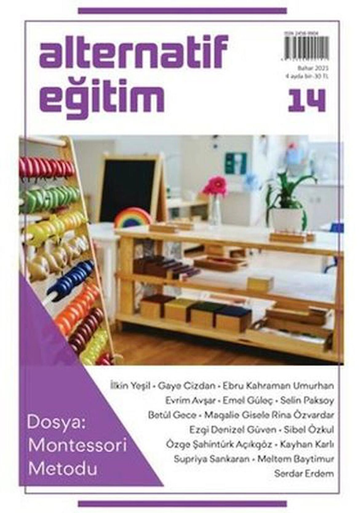 Alternatif Eğitim Dergisi 14. Sayı - Dosya: Montessori Metodu