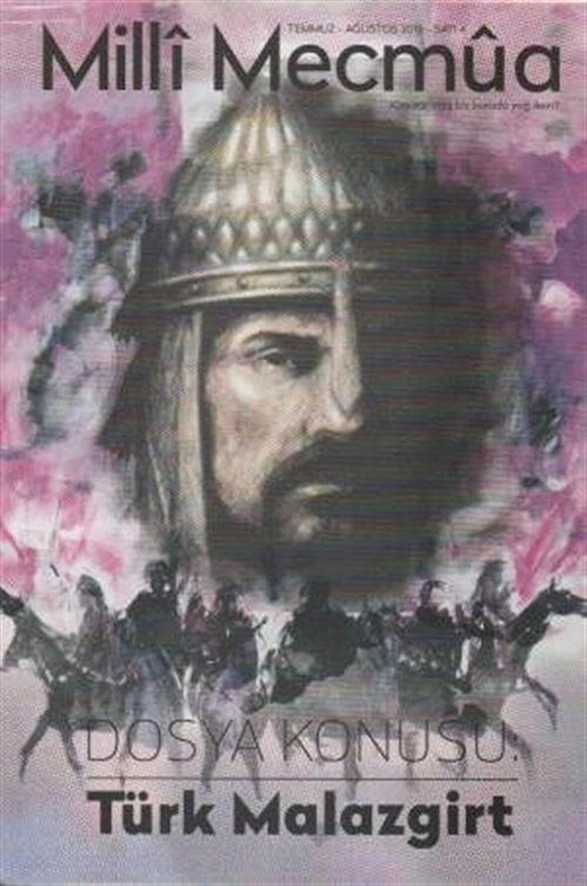 Milli Mecmua 2 Aylık Fikir Dergisi Sayı 4 Temmuz-Ağustos 2018