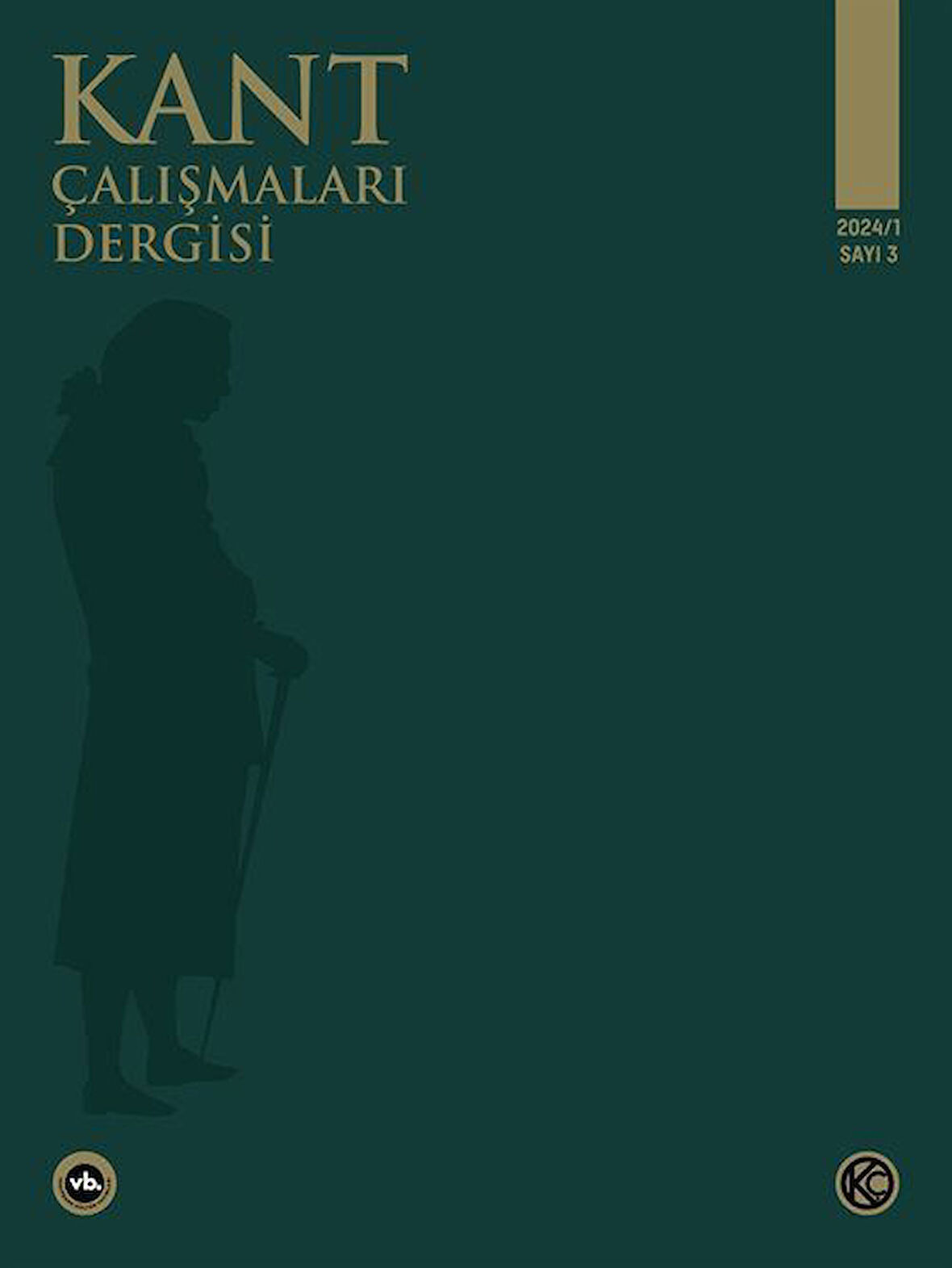 Kant Çalışmaları Dergisi (2024 Sayı 3) / Kolektif