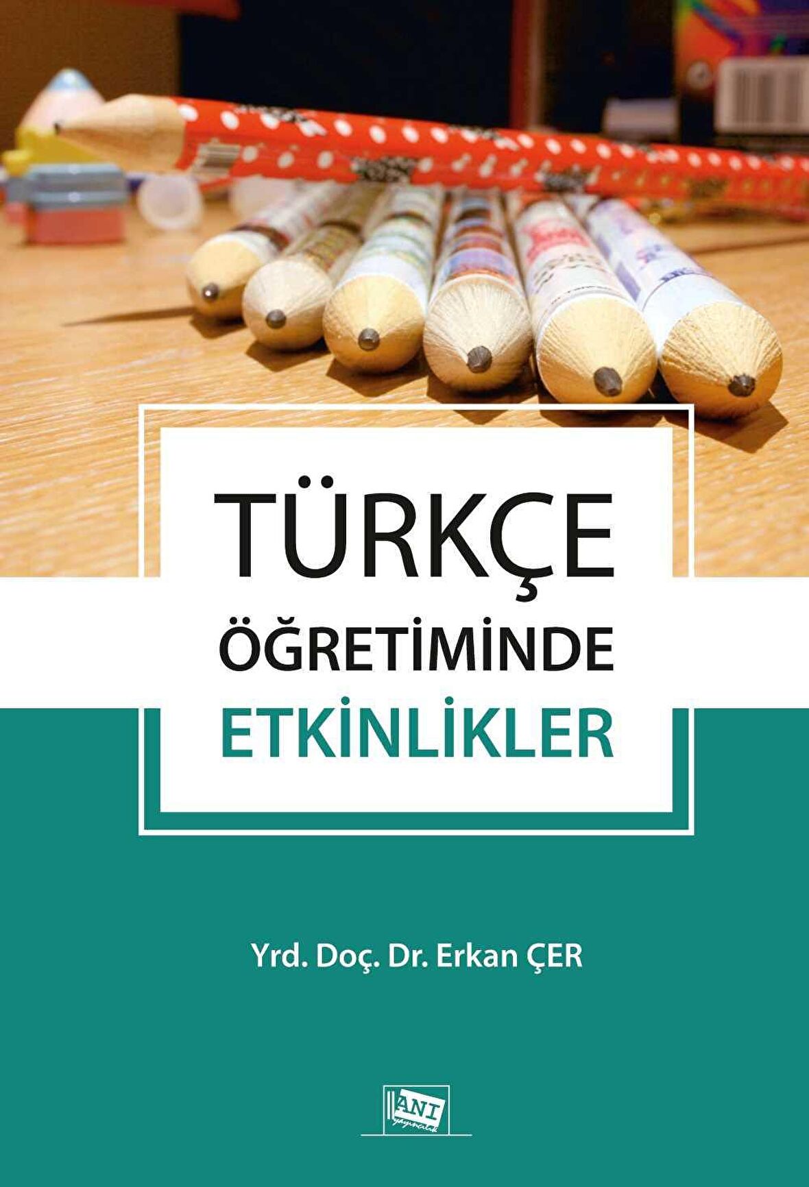 Türkçe Öğretiminde Etkinlikler