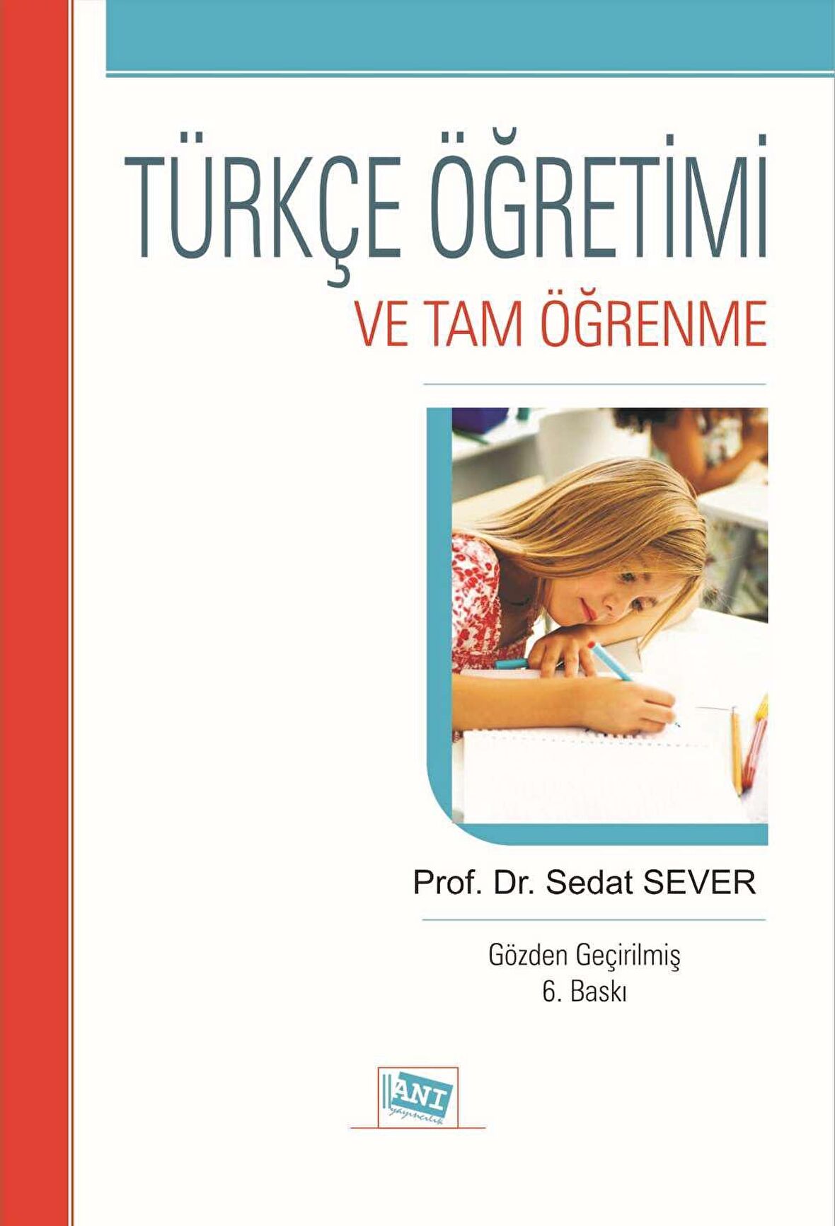 Türkçe Öğretimi ve Tam Öğrenme