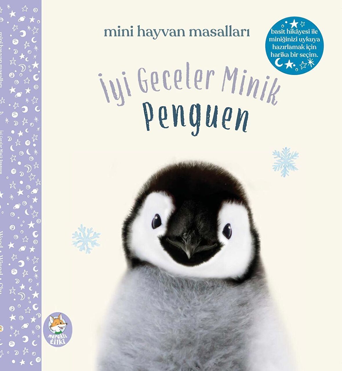 İyi Geceler Minik Penguen/ Mini Hayvan Masalları