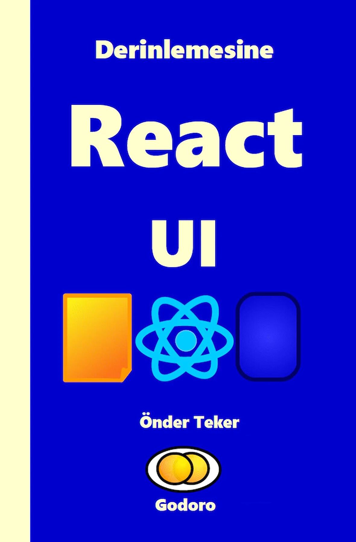 Derinlemesine React UI