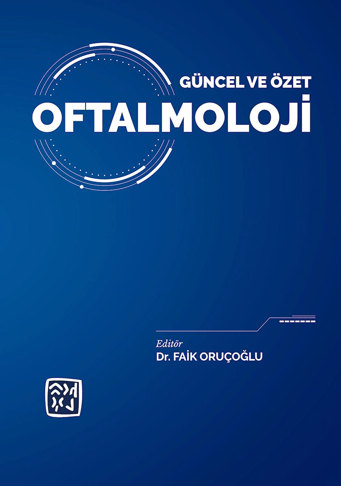 Güncel ve Özet Oftalmoloji 