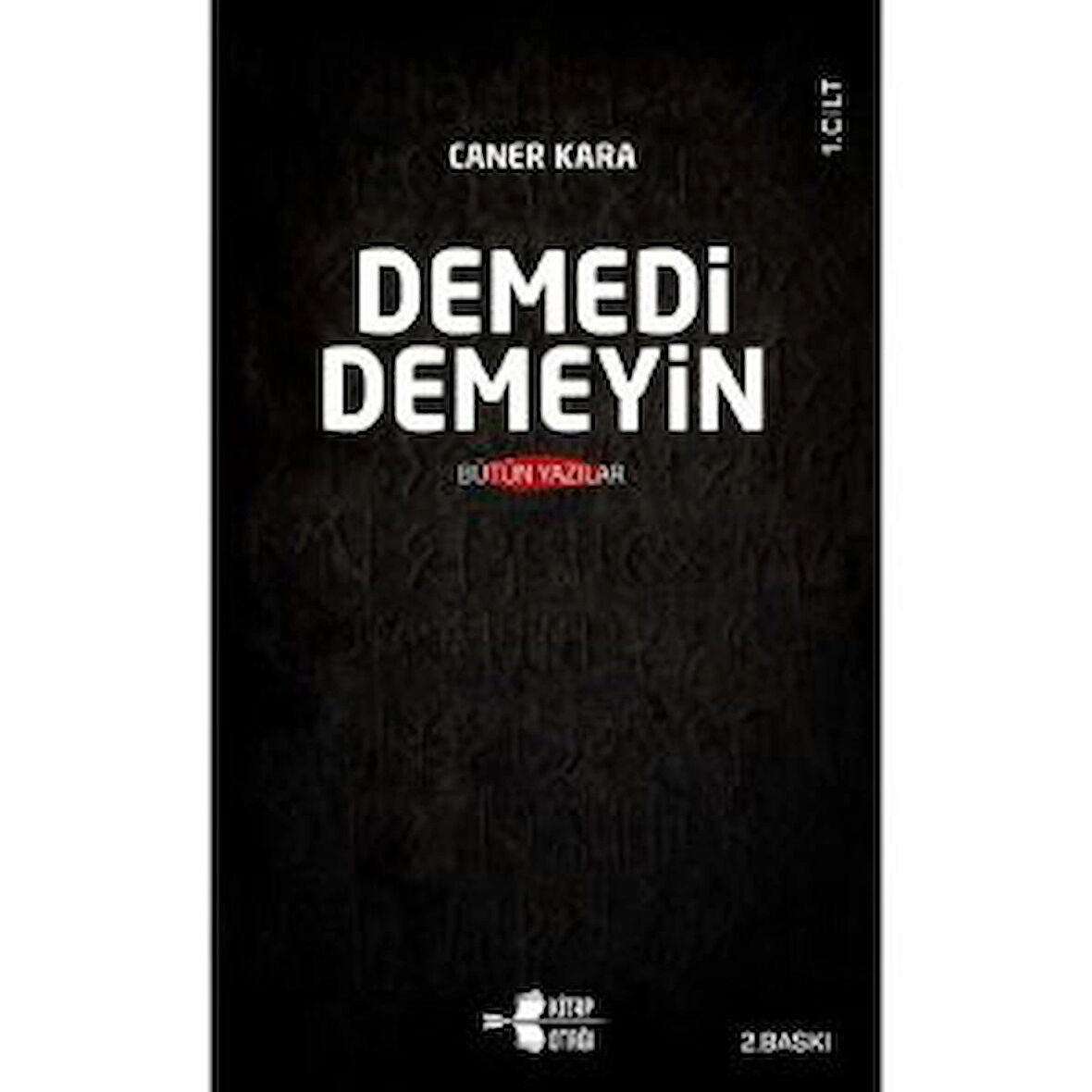 DEMEDİ DEMEYİN  (2 Cilt Takım)