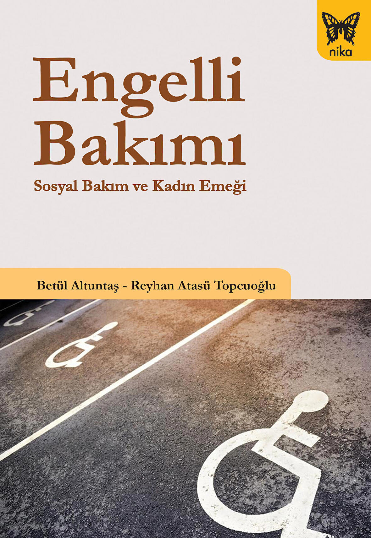 Engelli Bakımı