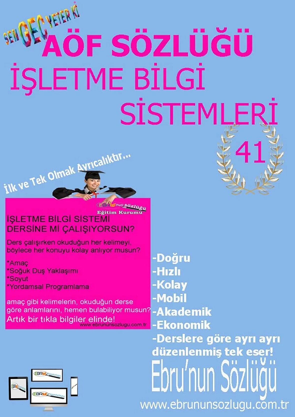 AÖF İİBF Ebrunun Sözlüğü-İşletme Bilgi Sistemleri E Sözlük