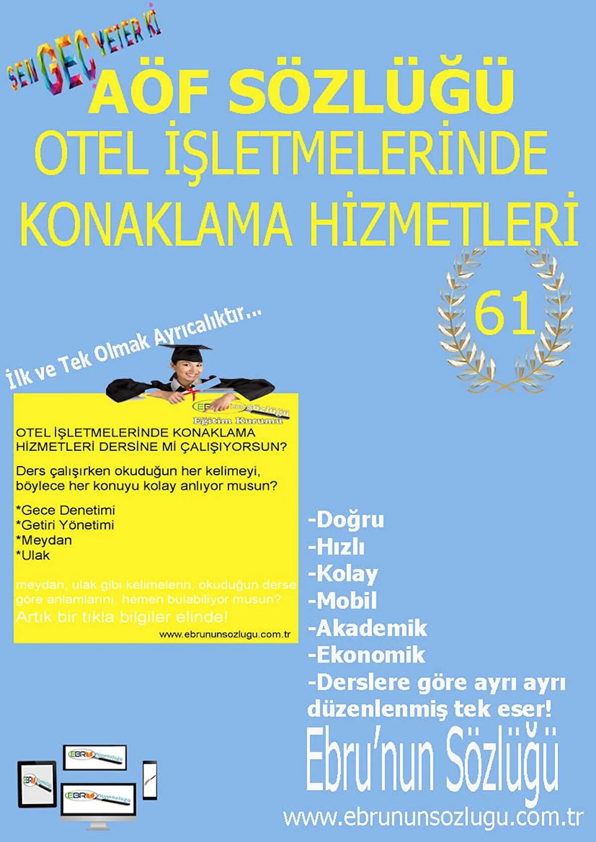 AÖF İİBF Ebrunun Sözlüğü-Otel İşletmelerinde Konaklama Hizmetleri E Sözlük