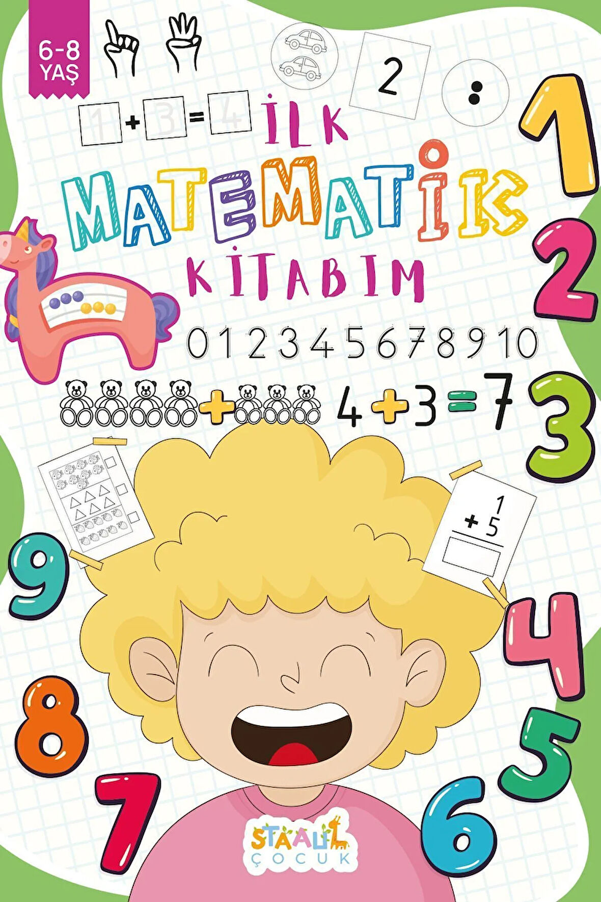 İlk Matematik Kitabım (6-8 yaş Aktivite Kitabı)