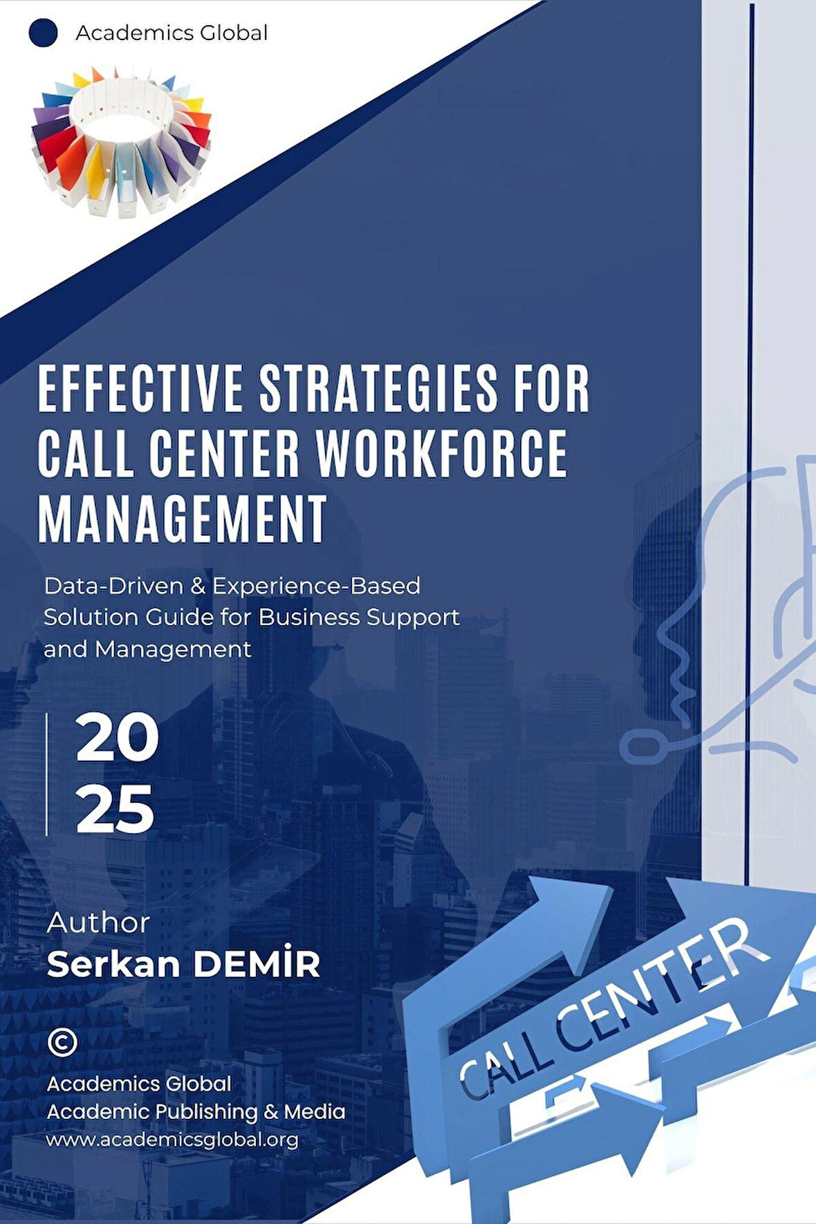 Effective Strategies for Call Center Workforce Management