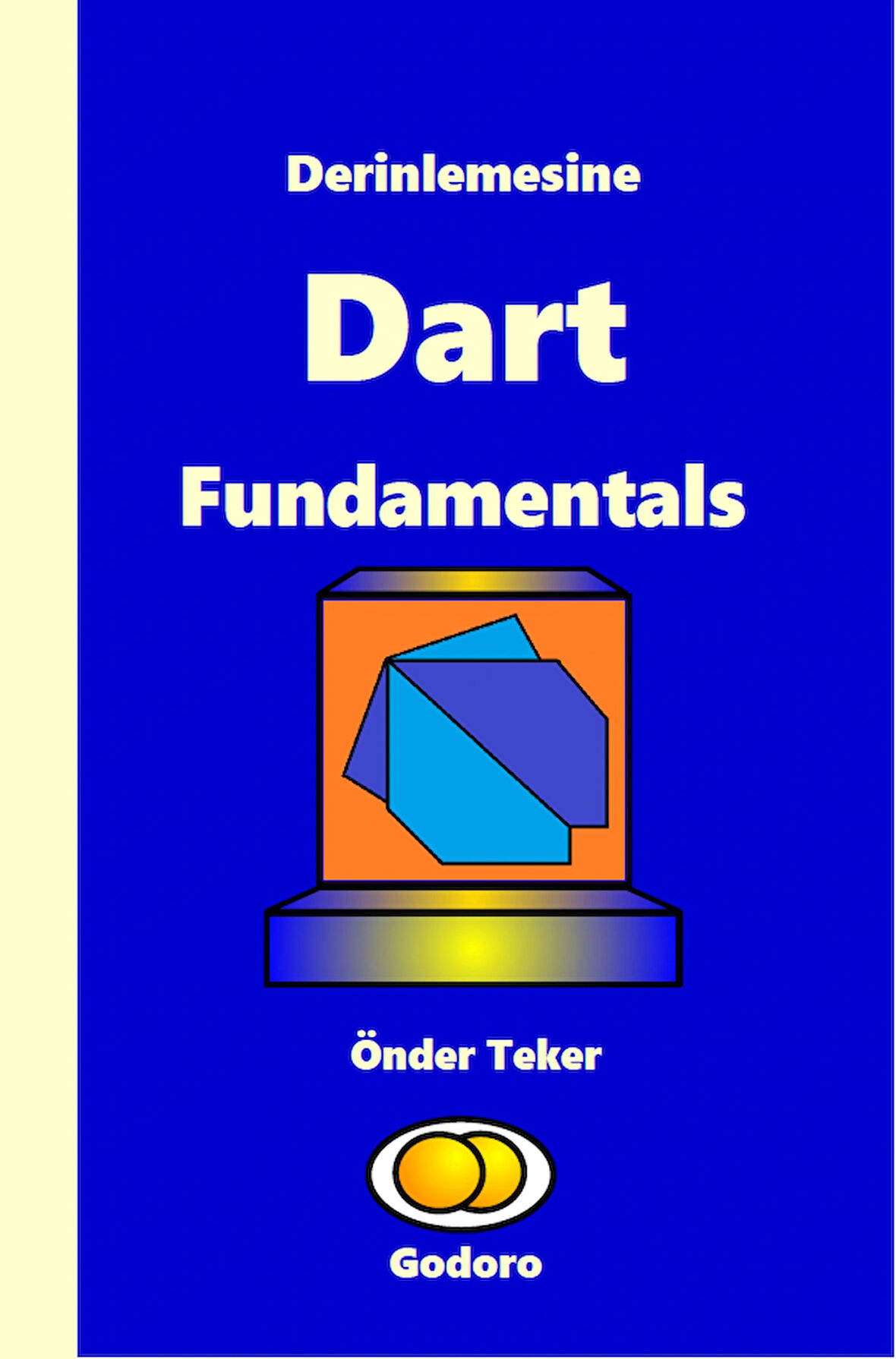 Derinlemesine Dart Fundamentals