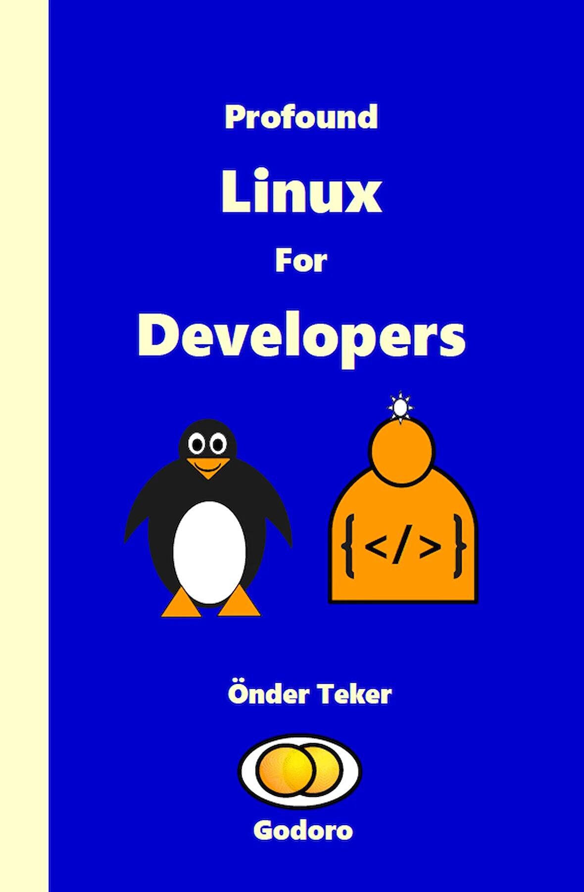 Profound Linux For Developers