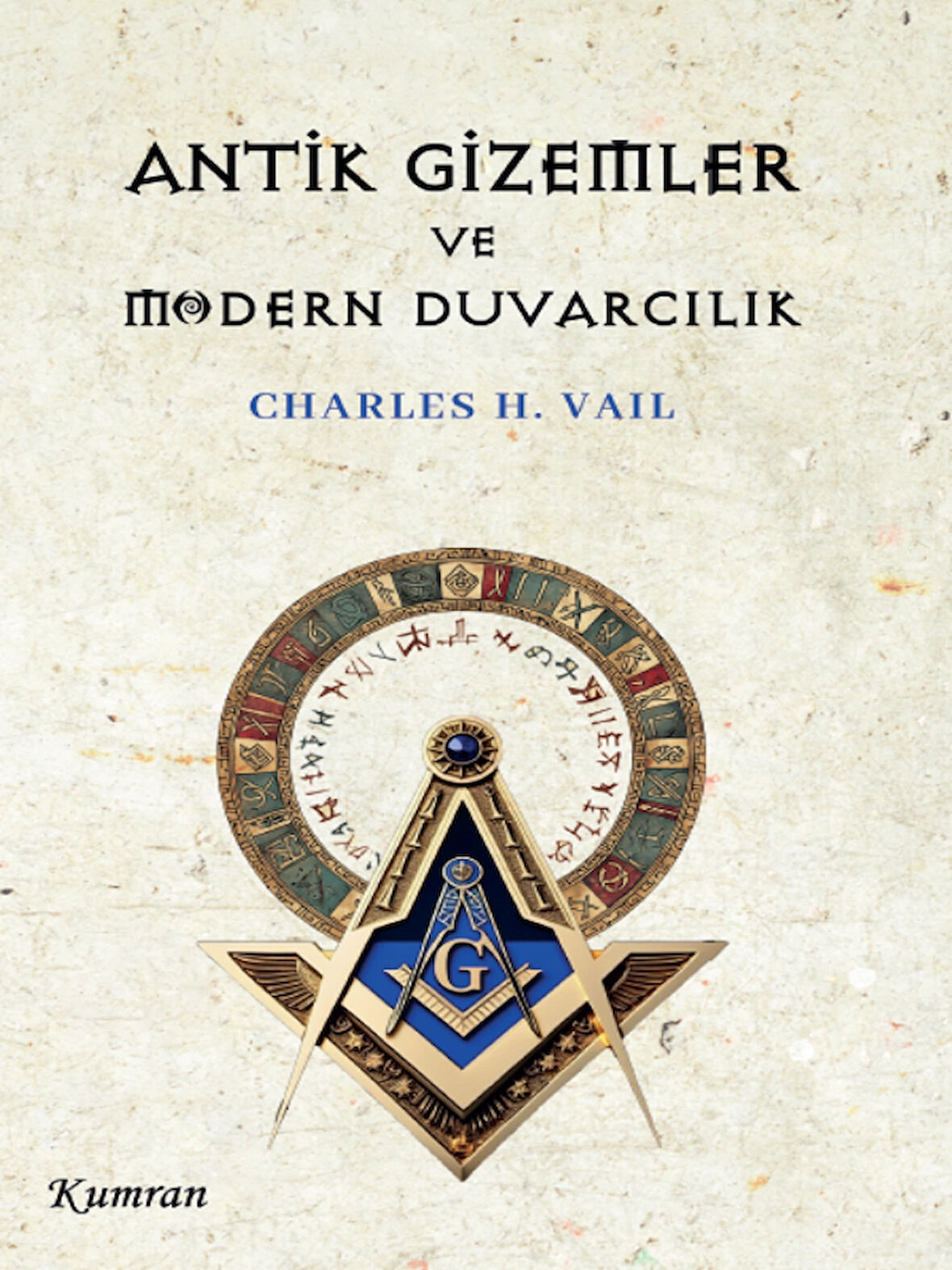 ANTİK GİZEMLER VE MODERN DUVARCILIK