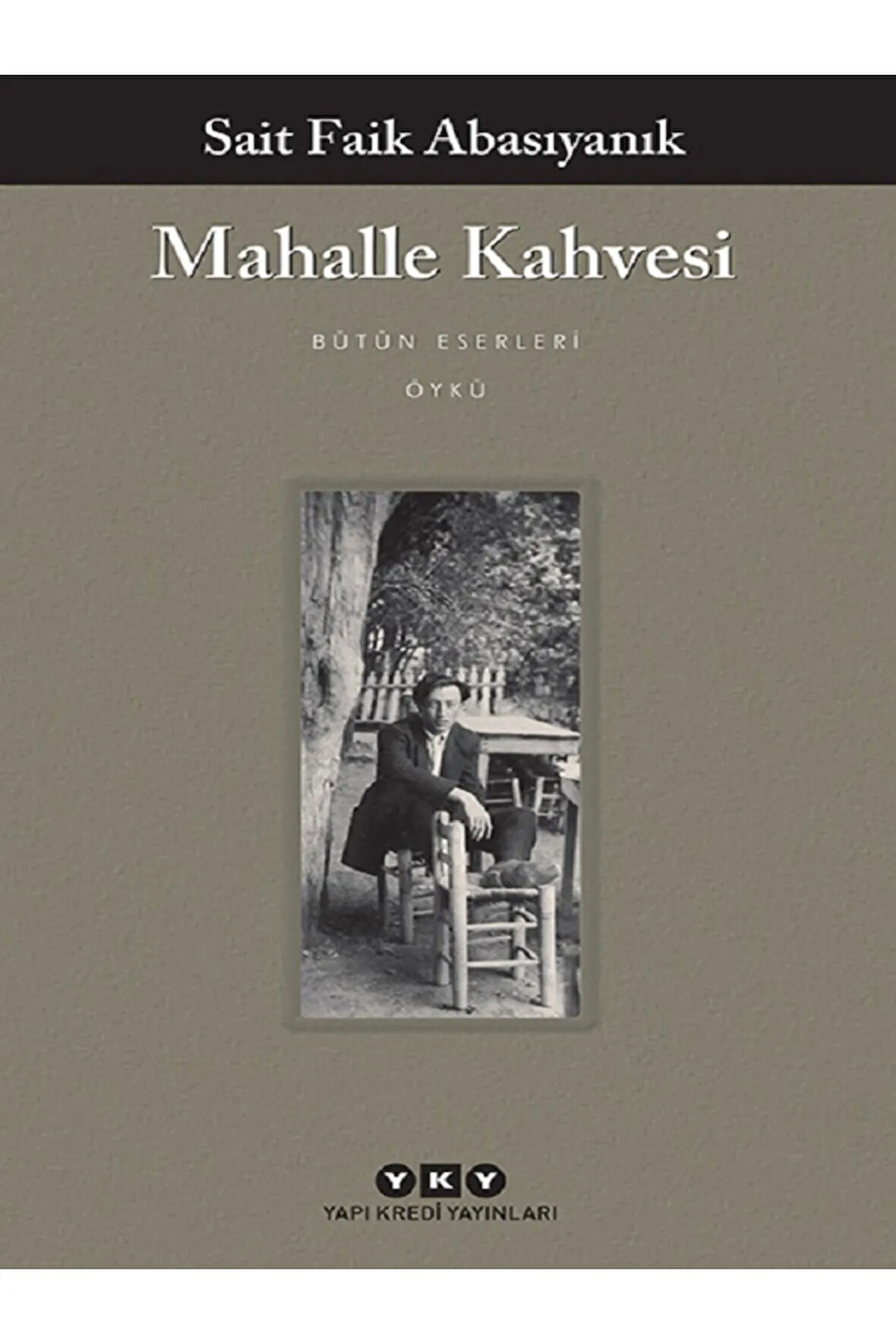 Sait Faik Abasıyanık - MahalleKahvesi