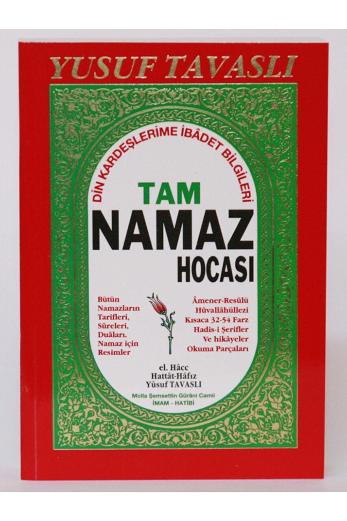 Tam Namaz Hocası