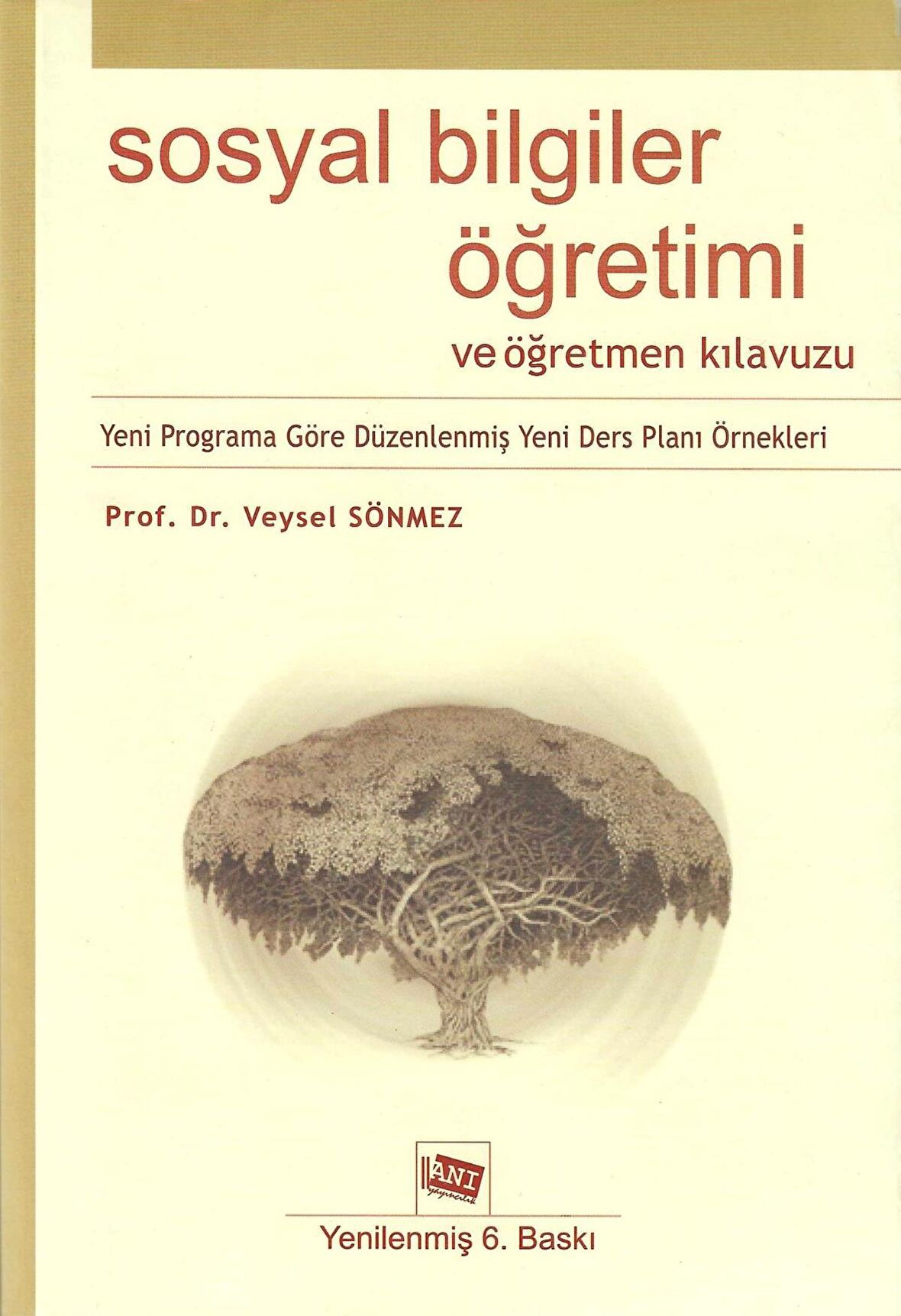 Sosyal Bilgiler Öğretimi ve Öğretmen Kılavuzu