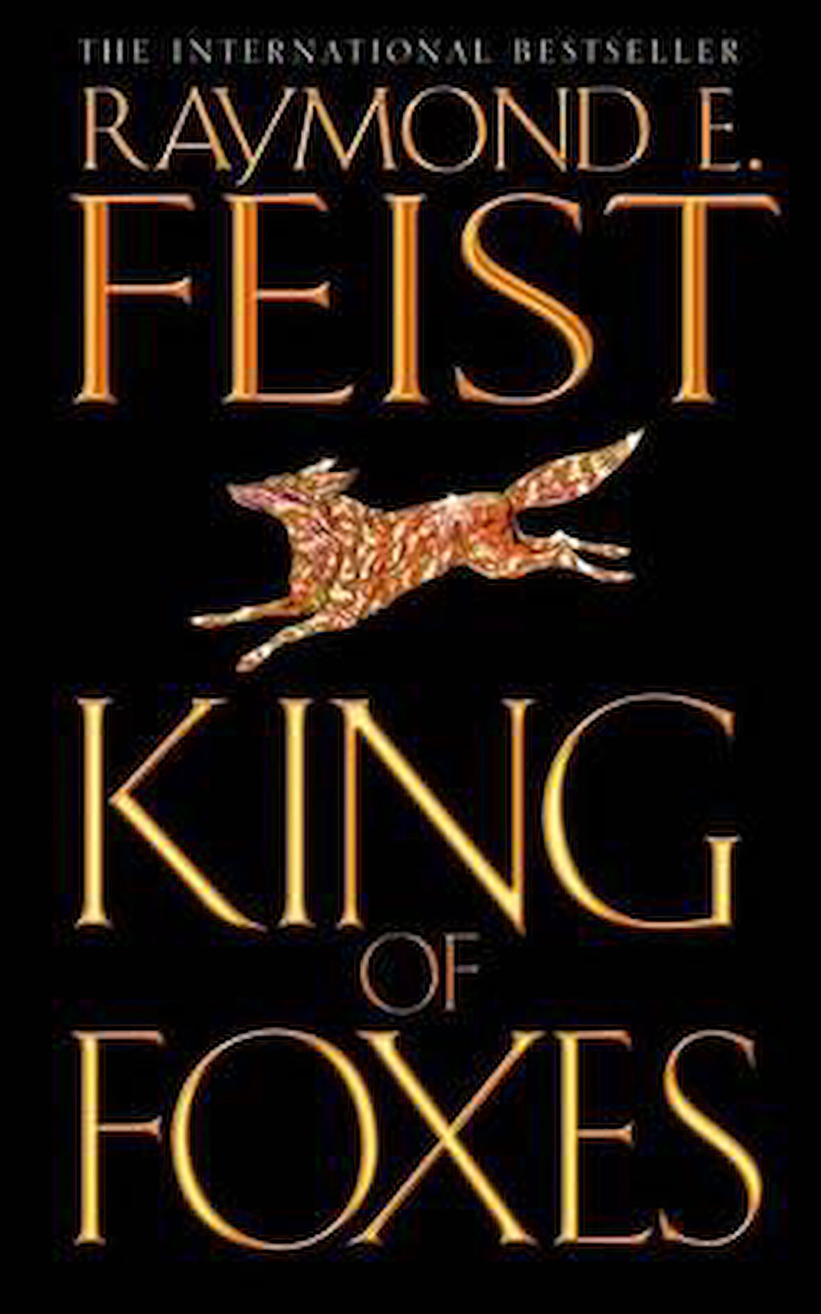 King of Foxes (Conclave of Shadows 2) - Raymond E. Feist