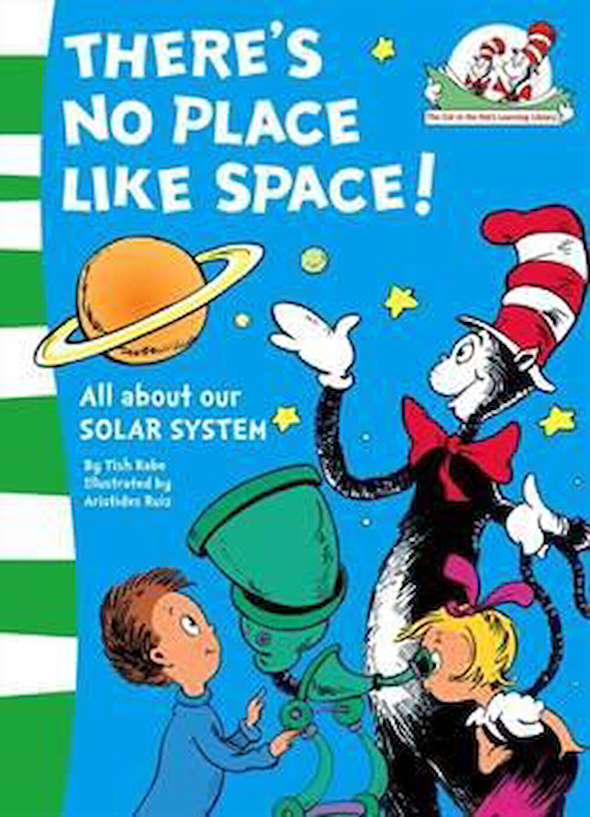 There Is No Place Like Space - Tish Rabe