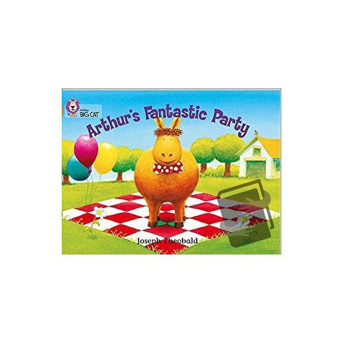 Arthur’s Fantastic Party (Big Cat 6 Orange) / HarperCollins / Joseph Theobald