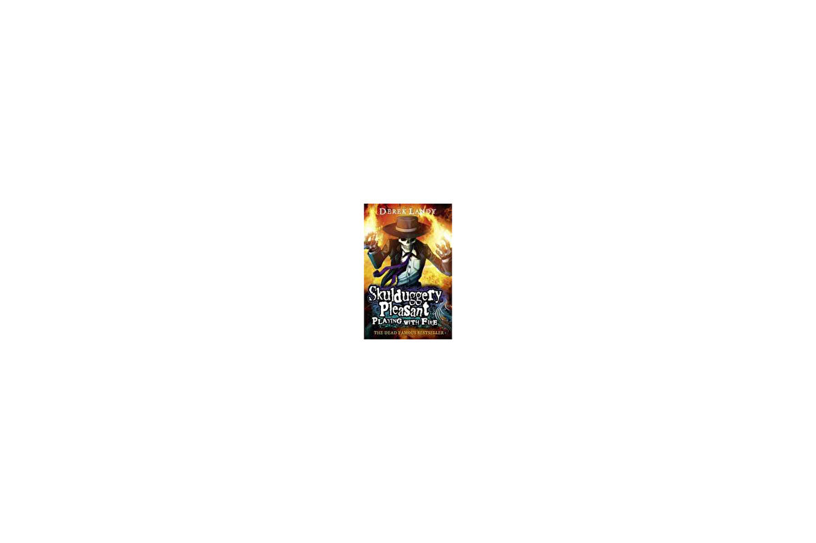 Skulduggery Pleasant 2: Playing With Fire - Derek Landy
