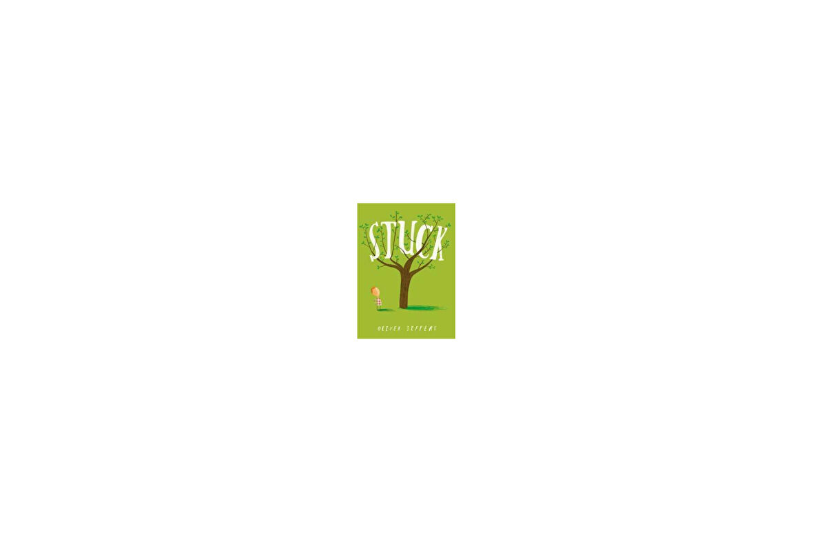 Stuck - Oliver Jeffers