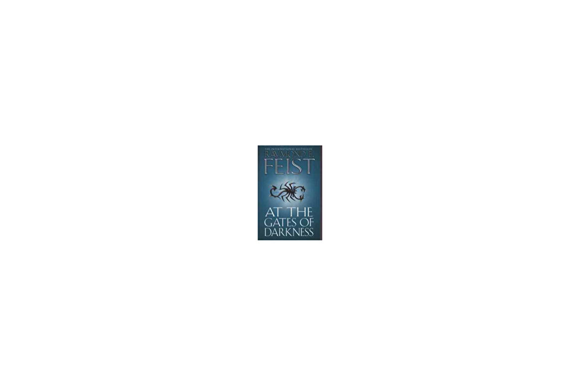 At The Gates Of Darkness (Demonwar 2) - Raymond E. Feist